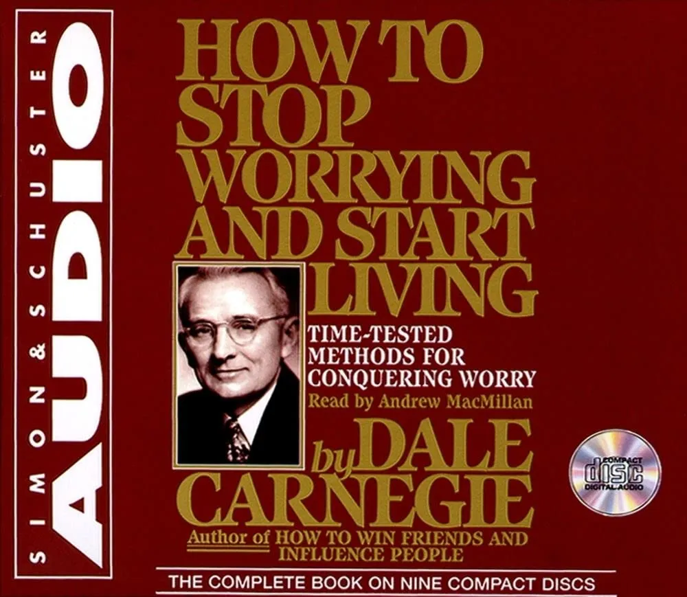How to Stop Worrying and Start Living Audio CD  Unabridged, December 1, 1999