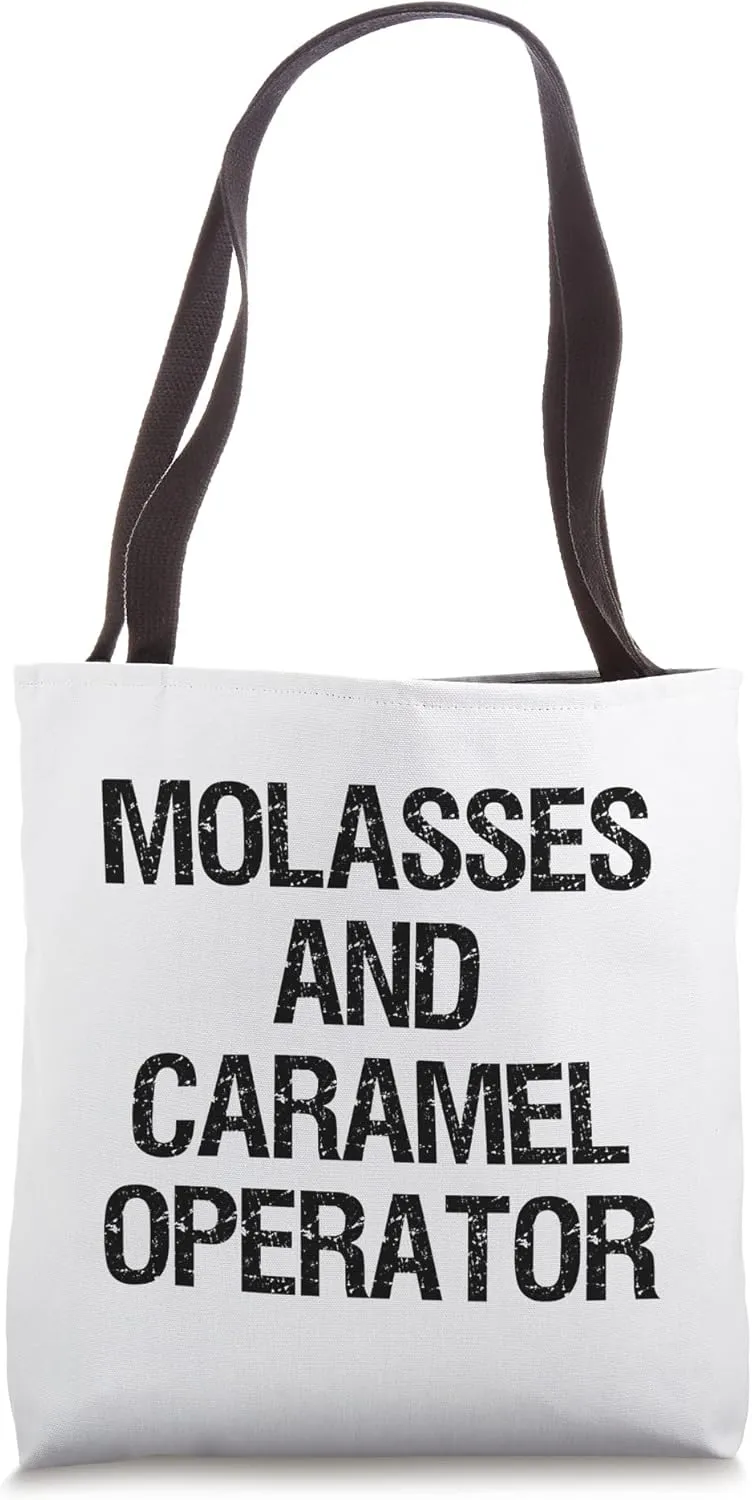 Molasses And Caramel Operator Tote Bag
