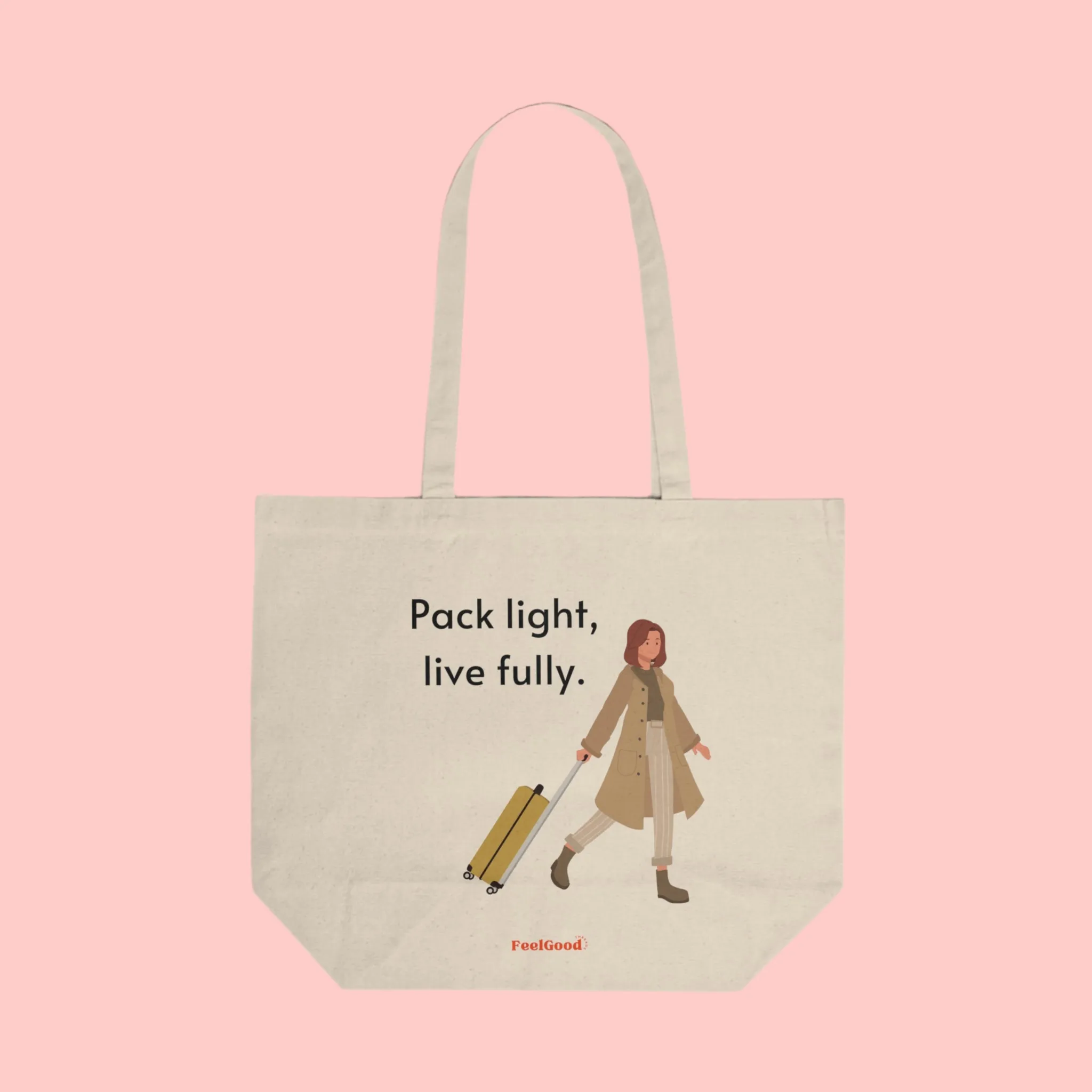 Pack Lightly, Live Fully- Tote Bag